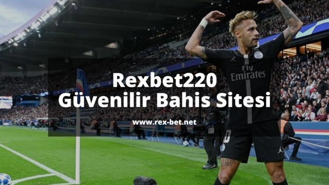 Rexbet220-rexbet-rexbetbahis-rexbetguvenilirmi